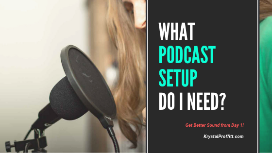 What Podcast Setup Do I Need