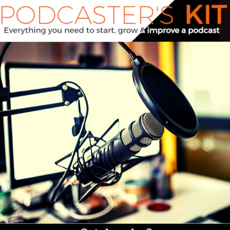 Podcaster's Kit 2020